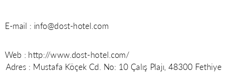 Dost Beach Hotel telefon numaralar, faks, e-mail, posta adresi ve iletiim bilgileri